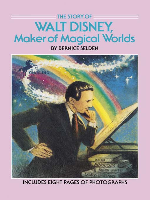 Title details for The Story of Walt Disney by Bernice Selden - Available